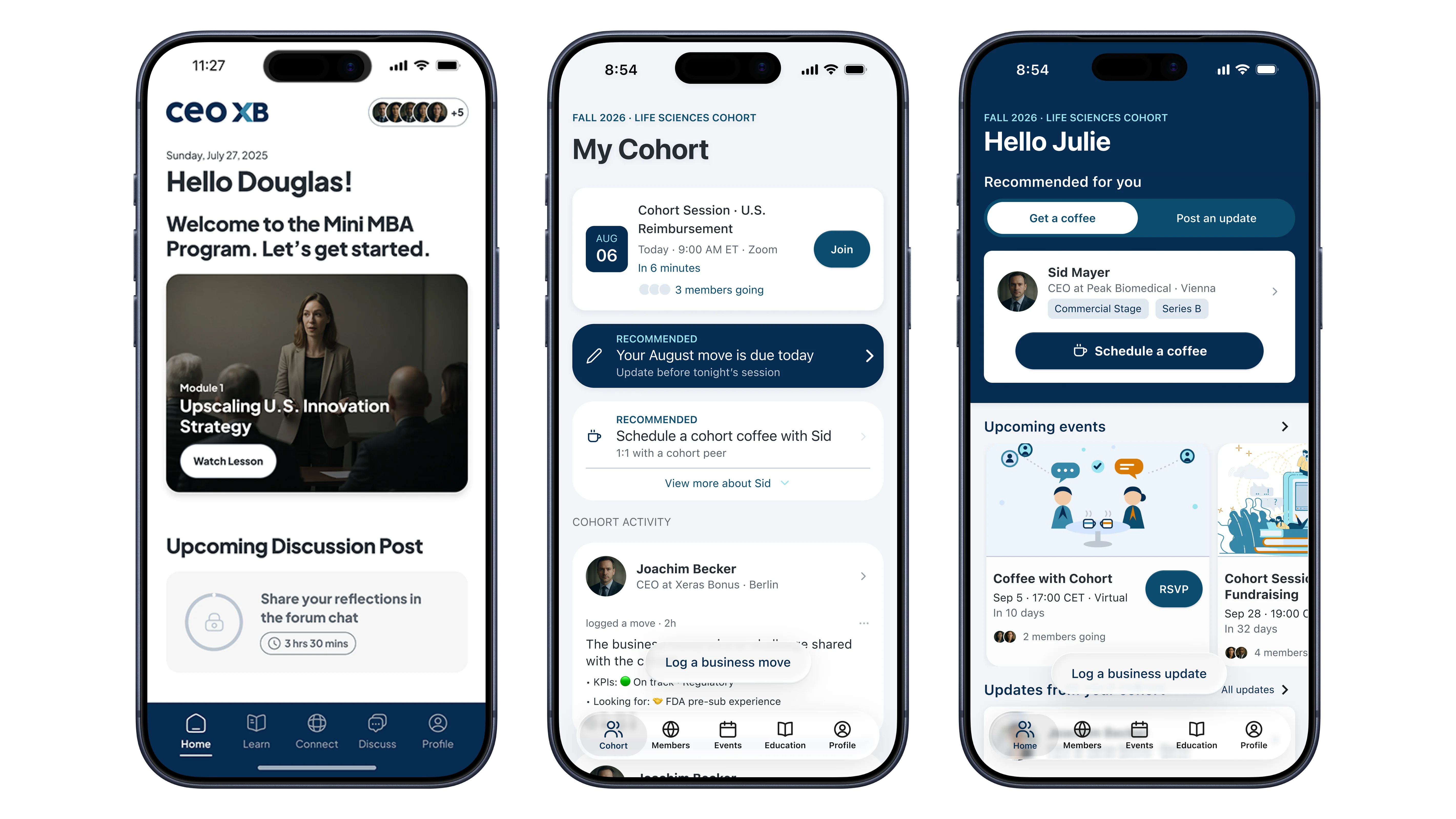 Three CEO XB home screens side by side: the 2025 build greeting Douglas with a Mini MBA module, the first 2026 pass headed My Cohort with three recommendation cards, and the shipped version headed Hello Julie with one recommended peer